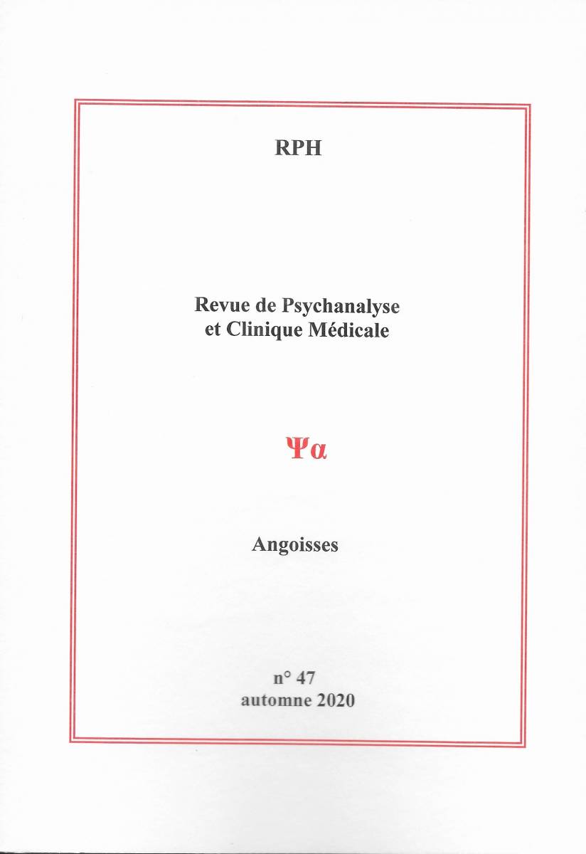 You are currently viewing Revue de Psychanalyse et Clinique Médicale n°47 : Angoisses