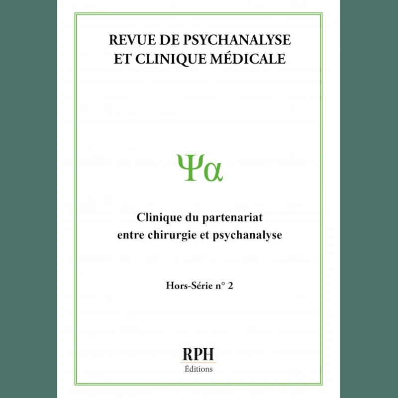 Revue de psychanalyse et clinique médicale HS 2 - 1re de couverture