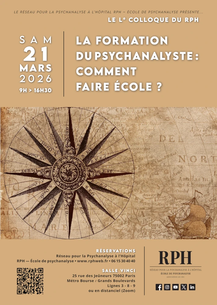 You are currently viewing Lᵉ colloque du RPH : La formation du psychanalyste. Comment faire École ?