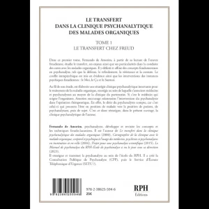 Le transfert dans la clinique psychanalytique des malades organiques – Tome 1 : Le transfert chez Freud