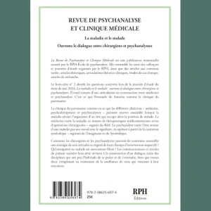 Revue de Psychanalyse et Clinique Médicale – Hors série N° 3 : La maladie et le malade, ouvrons le dialogue entre chirurgiens et psychanalystes